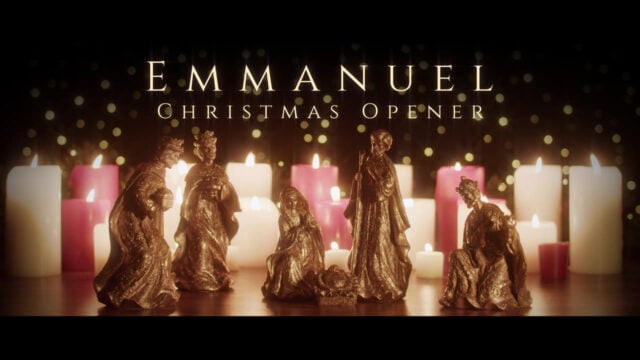Emmanuel Christmas Opener