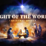 "Light of the World Christmas Opener" title over cinematic nativity scene with brilliant star above Mary, Joseph, and baby Jesus in glowing manger for church video opener