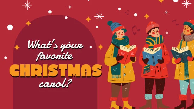 What Is Your Favorite Christmas Carol?