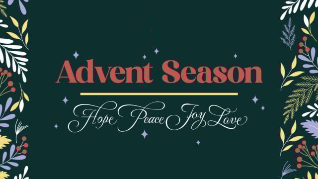 Advent Season Hope Peace Joy Love