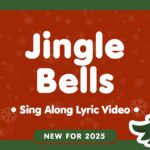 "Jingle Bells Sing Along Lyric Video New for 2025" text in white on red snowflake background with illustrated Christmas trees for children's worship