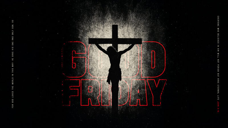 Social Graphics: Good Friday: John 3:16 Social Graphics | Dramatic ...