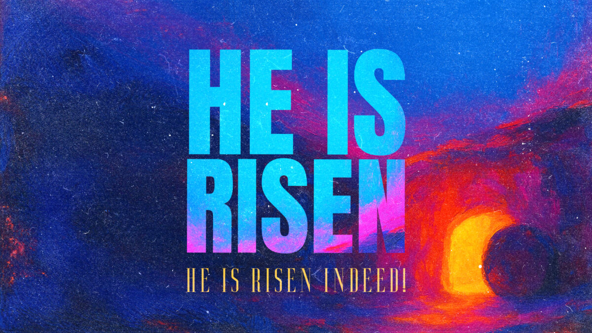 Social Graphics: He Is Risen; He Is Risen Indeed Social Graphics ...