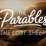 An expansive aerial view of rolling desert sand dunes at sunset with distant mountains and the text "The Parables: The Lost Sheep."