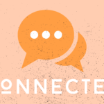 Connected series graphic featuring orange speech bubbles with dots symbolizing conversation on warm peach textured background