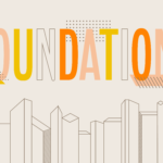 Foundations series title with modern typography in orange, yellow, and peach tones with geometric patterns above minimalist line-drawn building skyline