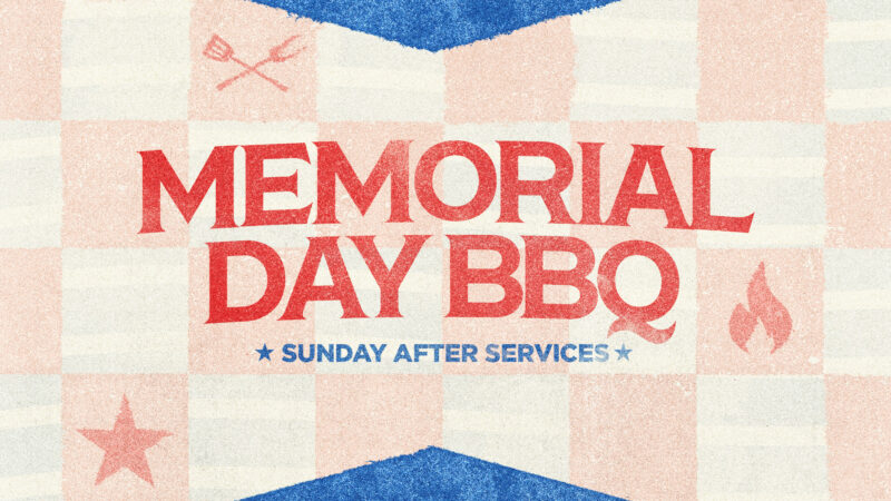 Ministry Graphics: Memorial Day BBQ Sunday After Services Church Graphics