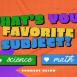 Colorful kids ministry social graphic asking science or math favorite subject with pencil and comment prompt